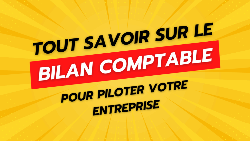 Tulip Media, entrepreneurial reflections 1 Tutoriel, formation et cours sur le Bilan comptable (débutants)