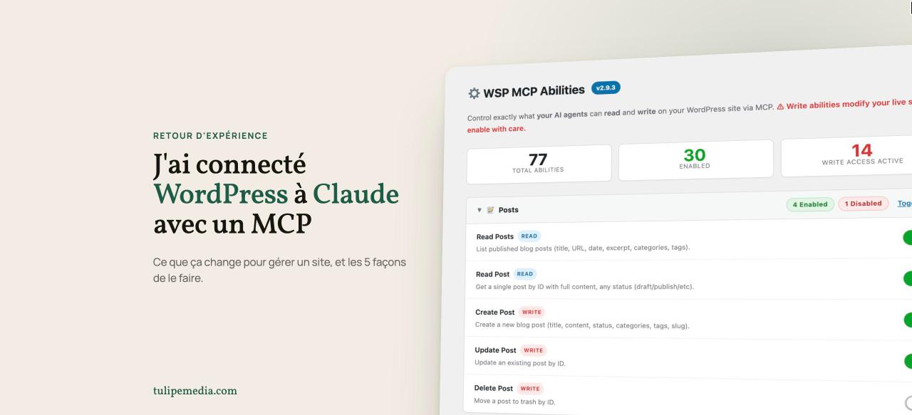 J'ai connecté WordPress à Claude avec un MCP : ce que ça change, et comment faire 1 J’ai connecté WordPress à Claude avec un MCP : ce que ça change, et comment faire
